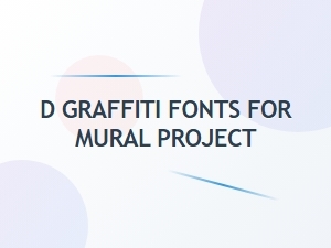 Designing Graffiti Fonts for Community Murals