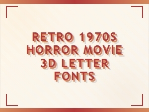 Evoking Terror: 3d Lettering in Classic 1970s Horror
